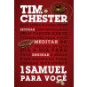 1 Samuel para Você | Tim Chester 