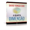 A Quarta Dimensão | David Younggi Cho