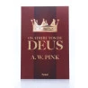 Os Atributos de Deus | A. W. Pink (padrão)