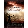 Contaminados Com A Babilônia | Steve Gallagher
