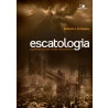 Livro Escatologia: A Polêmica Em Torno Do Milênio | Millard J. Erickson
