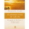 Livro A Sabedoria Nossa De Cada Dia – Augusto Cury
