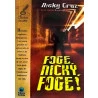 Foge, Nicky, Foge! | Nicky Cruz