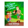 Livro As Cinco Linguagens Do Amor Contadas Às Crianças | Gary Chapman 