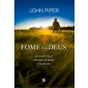 Fome por Deus | John Piper 