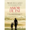 Amor de Pai | Max Lucado