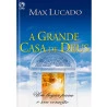 Livro A Grande Casa De Deus – Max Lucado