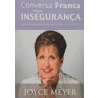 Livro Conversa Franca Sobre A Insegurança - Joyce Meyer
