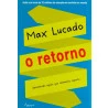 O Retorno | Max Lucado 
