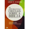 Livro 3 Perguntas Cruciais Sobre A Bíblia | Grant R. Osborne