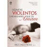 Homens Violentos e as Mulheres que os Amam | Paul Hegstrom