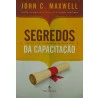 Livro Segredos Da Capacitação | John C. Maxwell