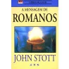Livro A Mensagem de Romanos | John Stott