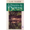 Livro À Procura De Deus | A. W. Tozer