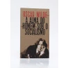 A Alma do Homem Sob o Socialismo | Edição de Bolso | Oscar Wilde