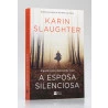 A Esposa Silenciosa | Karin Slaughter