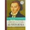 A Primeira Dama da Reforma | Ruth A. Tucker