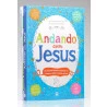 Kit Infantil | Andando Com Jesus