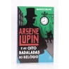 Arsène Lupin e as Oito Badaladas do Relógio | Maurice Leblanc | Principis