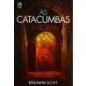As Catacumbas De Roma | Benjamin Scott