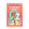 Dorothy e o Mágico de Oz | L. Frank Baum