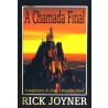 A Chamada Final | Rick Joyner
