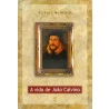 A Vida de João Calvino | Alister McGrath