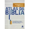 Atlas da Bíblia | Annemarie Ohler & Tom Menzel