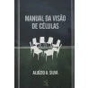 Manual da Visão de Células | Aluízio A. Silva