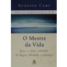O Mestre Da Sensibilidade | Augusto Cury