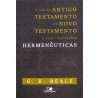 Livro O Uso do Antigo Testamento no Novo Testamento e Suas Implicações Hermenêuticas
