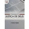 Livreto | A Revelação Da Justiça De Deus | Pr. Márcio Valadão