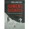 Homens Ousados | Paul Louis Cole