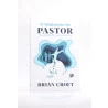 O Ministério do Pastor | Brian Croft