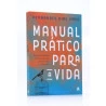 Manual Pratico Para Vida | Hernandes Dias Lopes