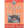 O Clamor Do Mundo Grande | Oswald Smith