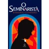 O seminarista | Bernardo Guimarães