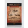 O Temor do Senhor | John Bevere