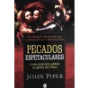 Livro Pecados Espetaculares | John Piper