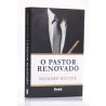 O Pastor Renovado | Richard Baxter