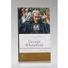 Série Perfil de Homens Piedosos | O Zelo Evangelístico de George Whitefield | Steven J. Lawson