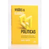 Visões & Ilusões Políticas | David T. Koyzis